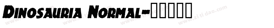 Dinosauria Normal字体转换